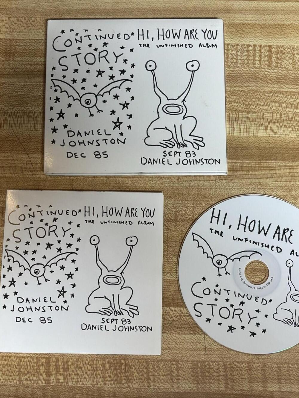 DANIEL JOHNSTON - Continued Story/hi, How Are You - CD - 2006 Eternal Yip Music
